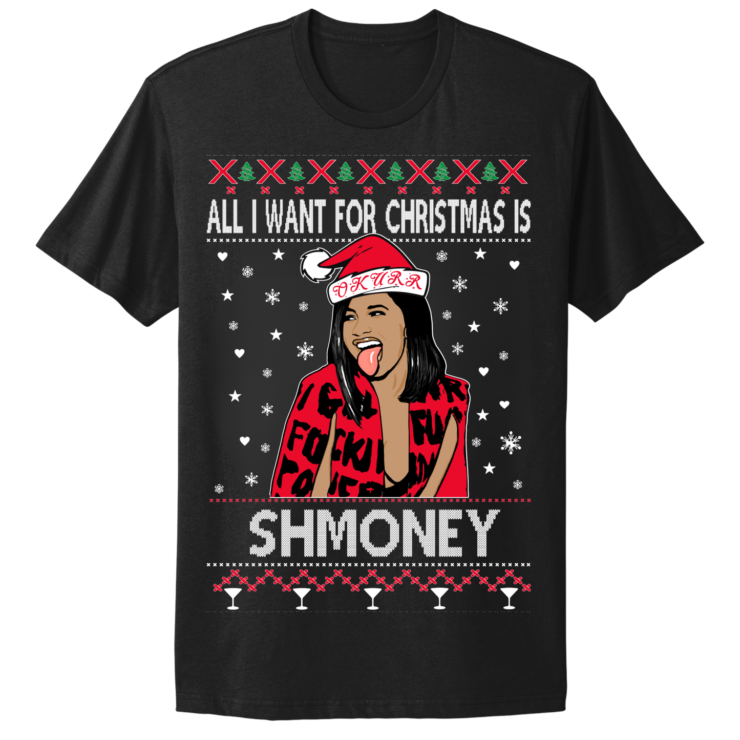 Ugly Christmas Tshirt Christmas Shmoney Cardi B