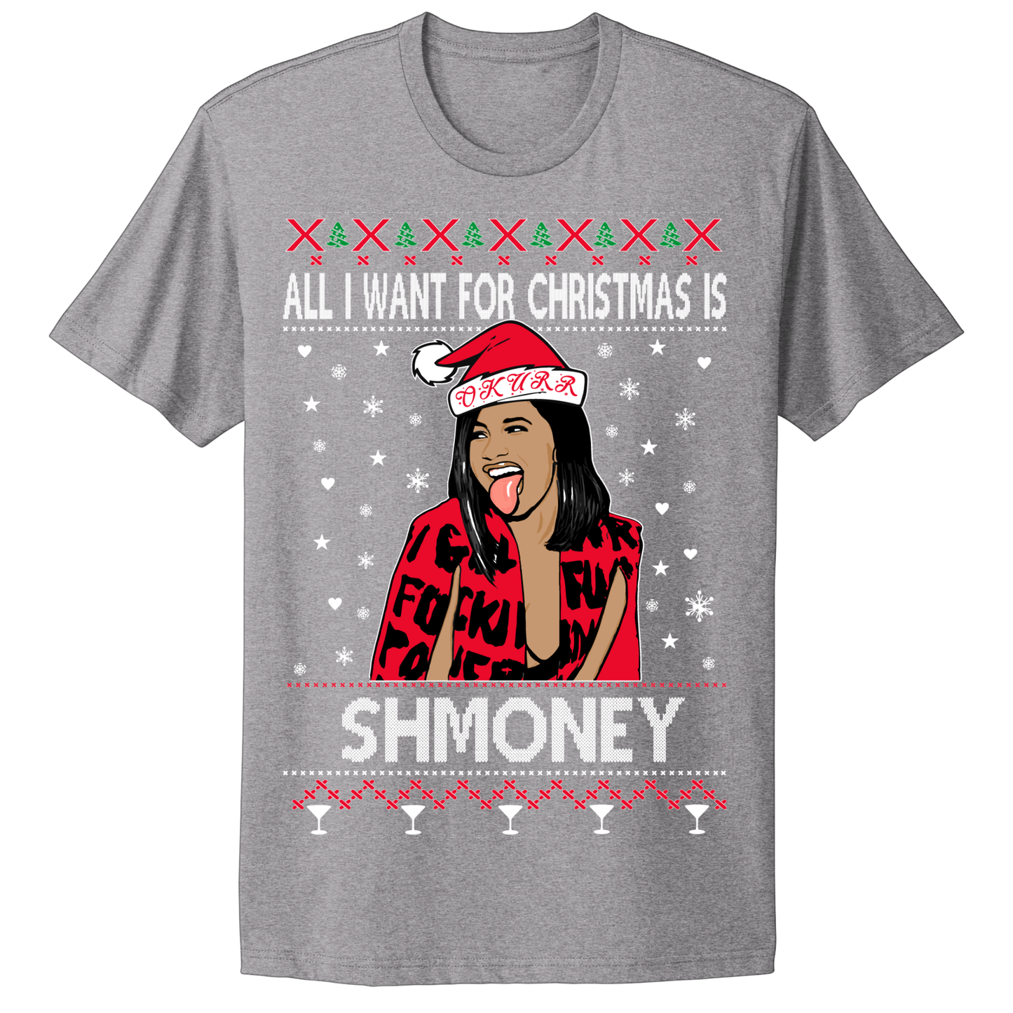 Ugly Christmas Tshirt Christmas Shmoney Cardi B