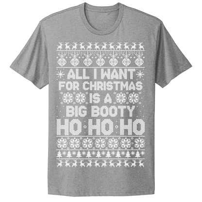 Ugly Christmas Tshirt Big Booty Ho Ho Ho