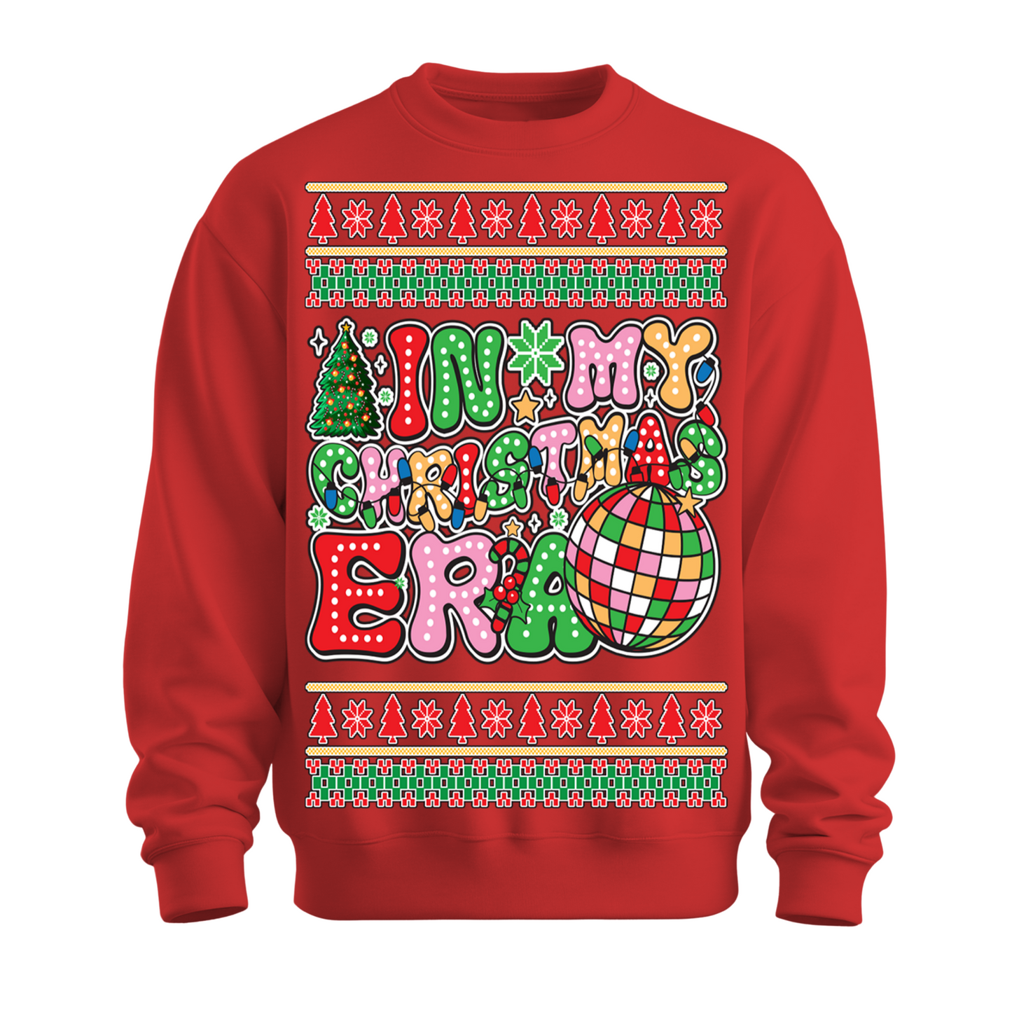 Ugly Christmas Sweater In My Xmas Era
