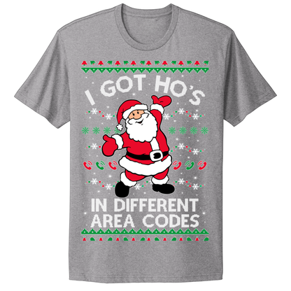 Ugly Christmas Tshirt Santa Got Ho's In Different Area Codes