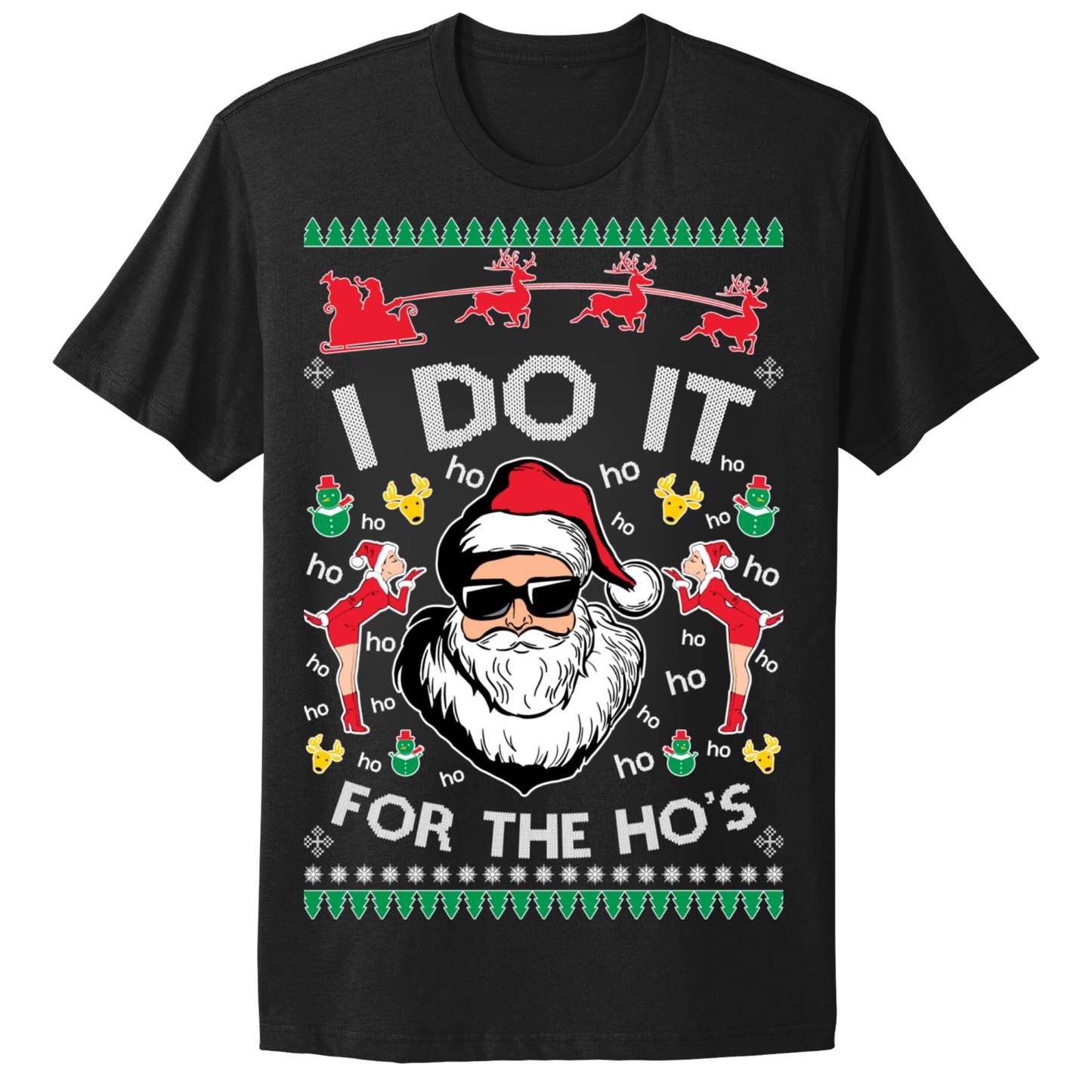 Ugly Christmas Tshirt Santa Does It For The Ho's