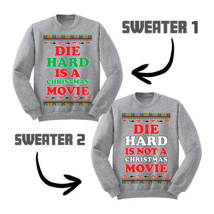 Ugly Christmas Sweater Die Hard Is Isn't A Christmas Movie Matching Sweatshirts