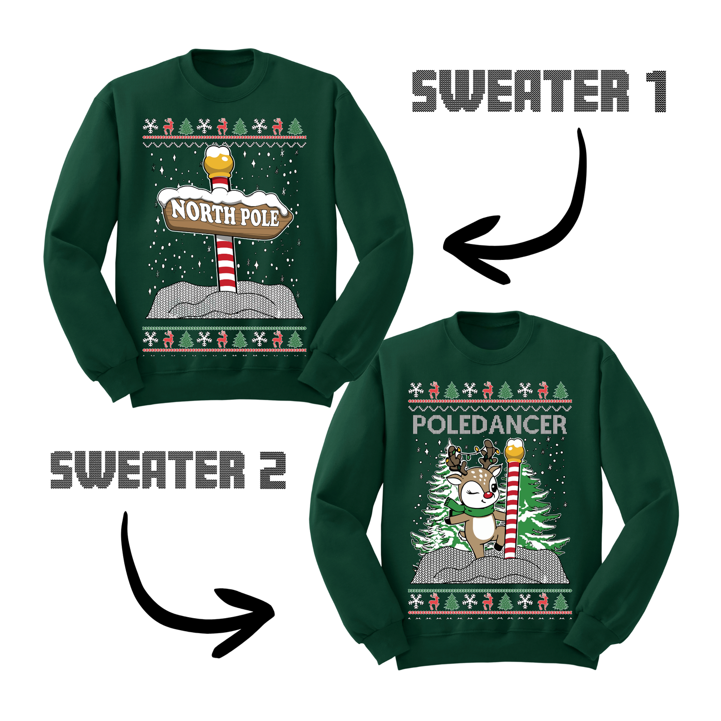 Couples Ugly Christmas Sweater North Pole Dancer Sweatshirts