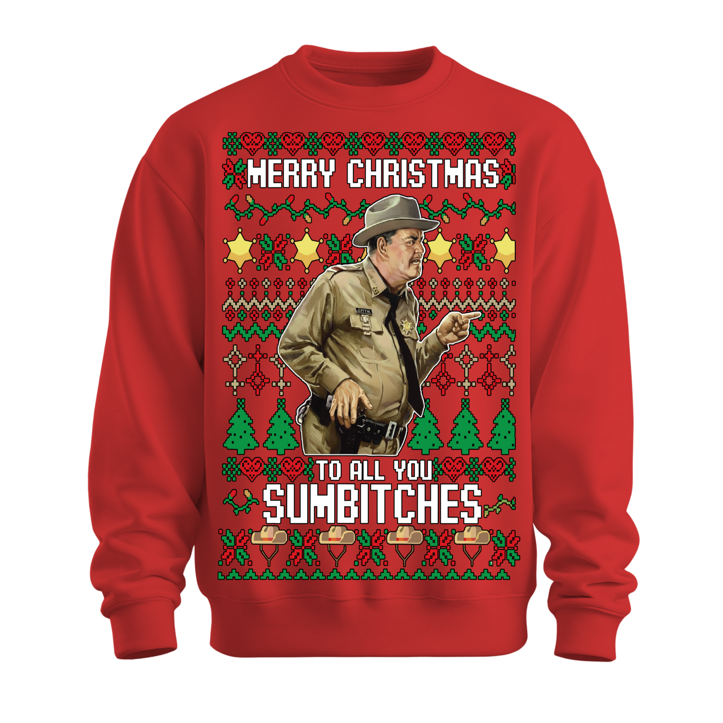 Ugly Christmas Sweater Merry Xmas Sum Bitches Buford Justice