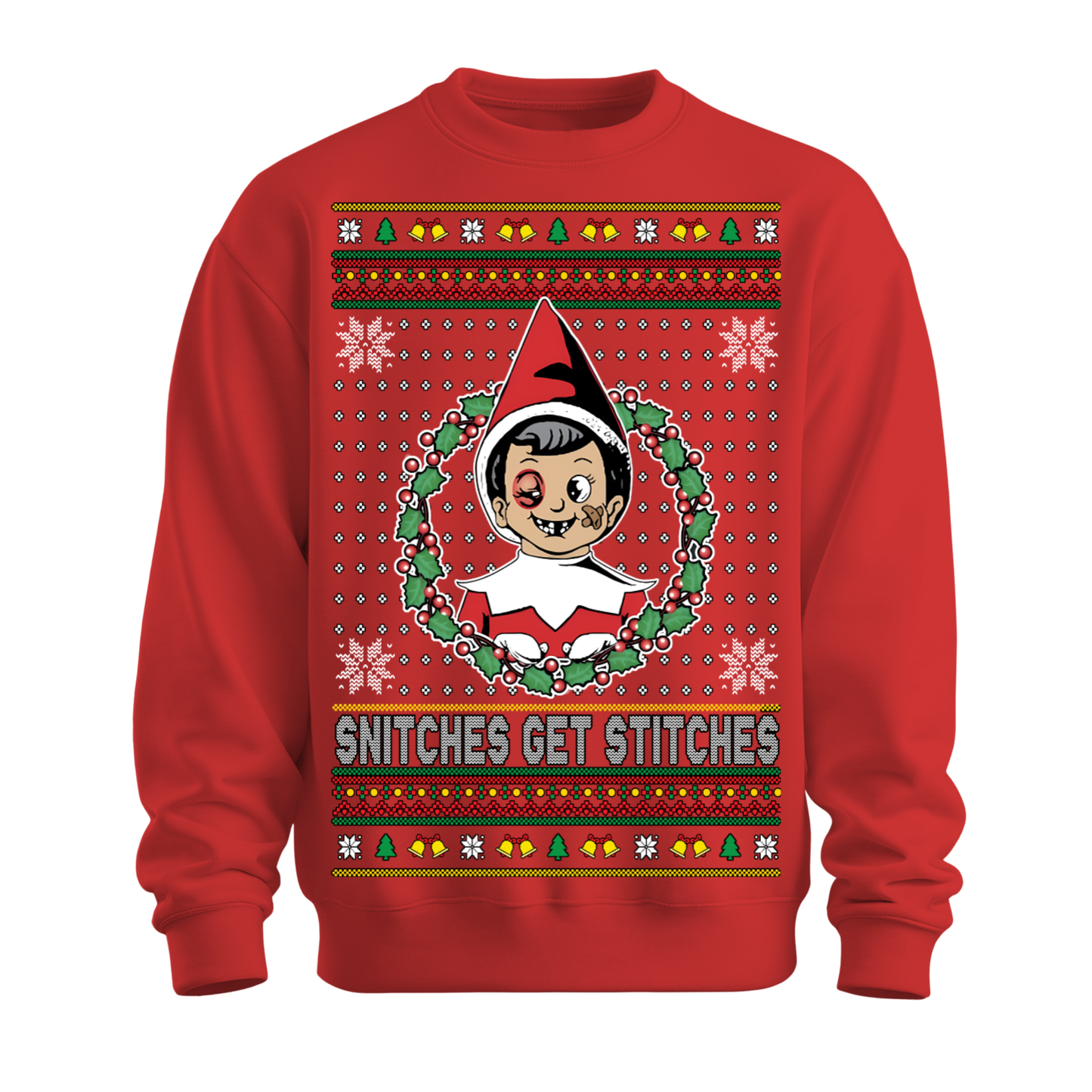 Ugly Christmas Sweater Snitches Get Stitches