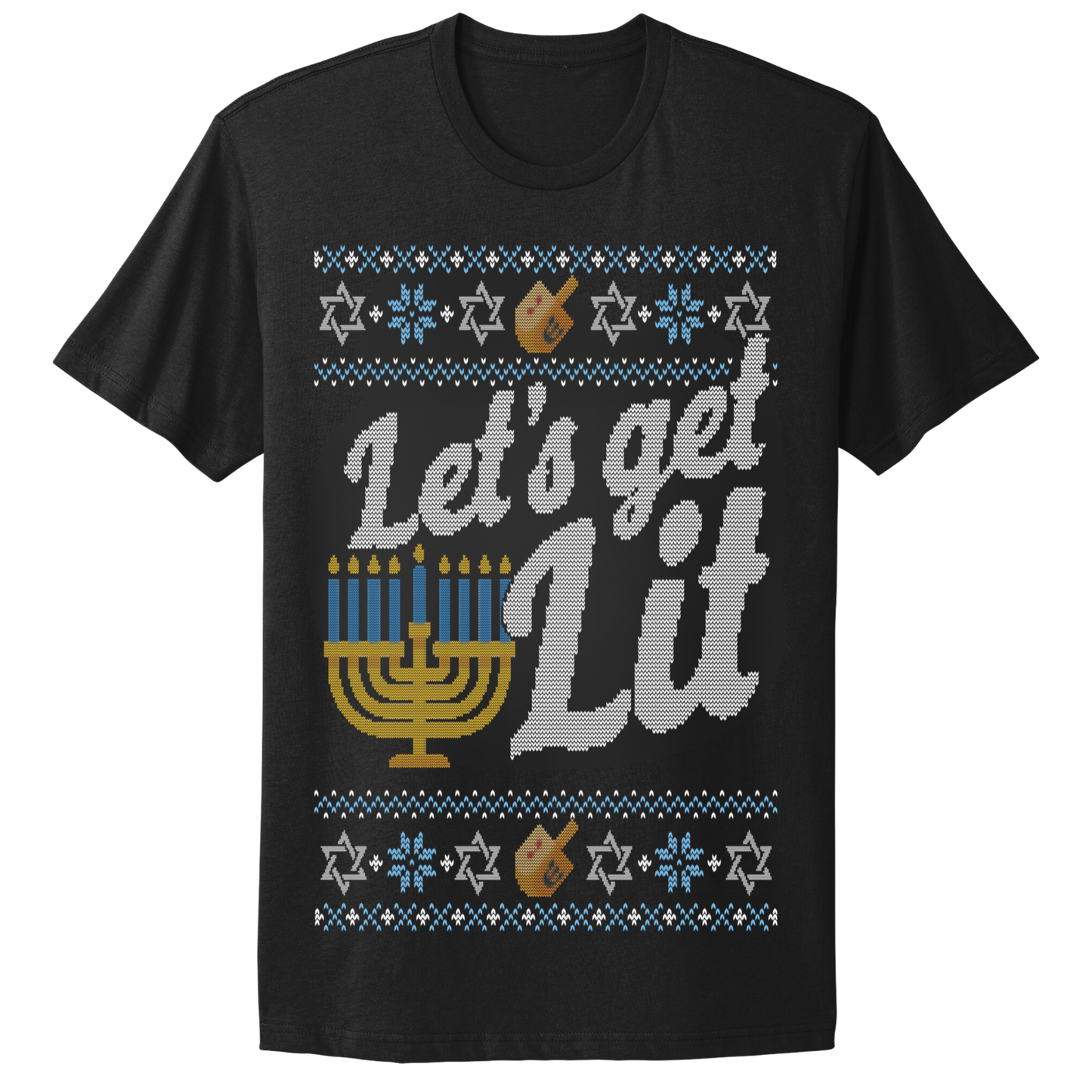 Ugly Hanukkah Tshirt Let's Get Lit