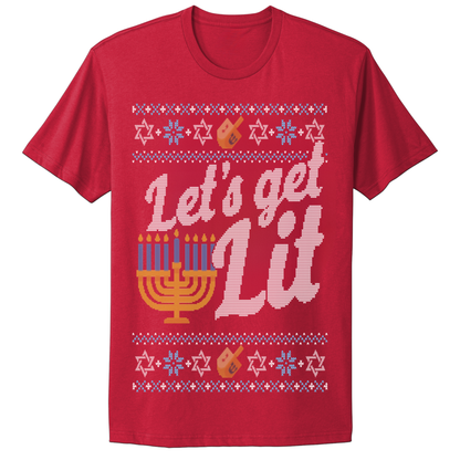 Ugly Hanukkah Tshirt Let's Get Lit