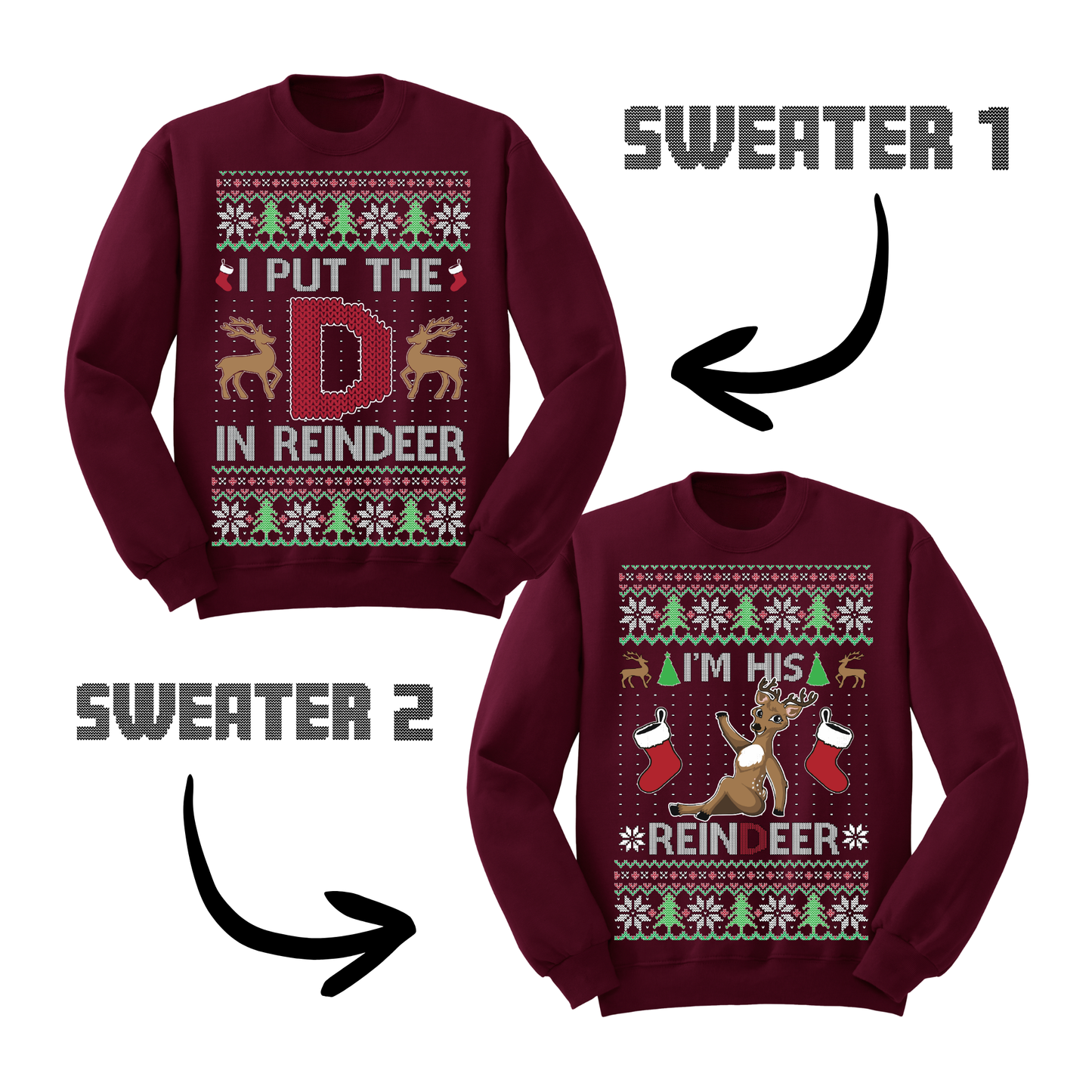 Couples Ugly Christmas Sweater I Put The D In Reindeer