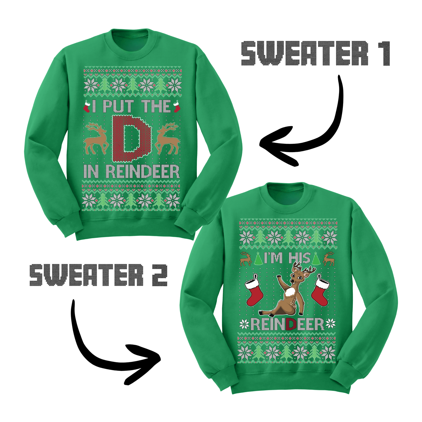Couples Ugly Christmas Sweater I Put The D In Reindeer