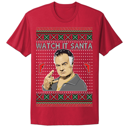 Ugly Christmas Tshirt Watch It Santa Italian