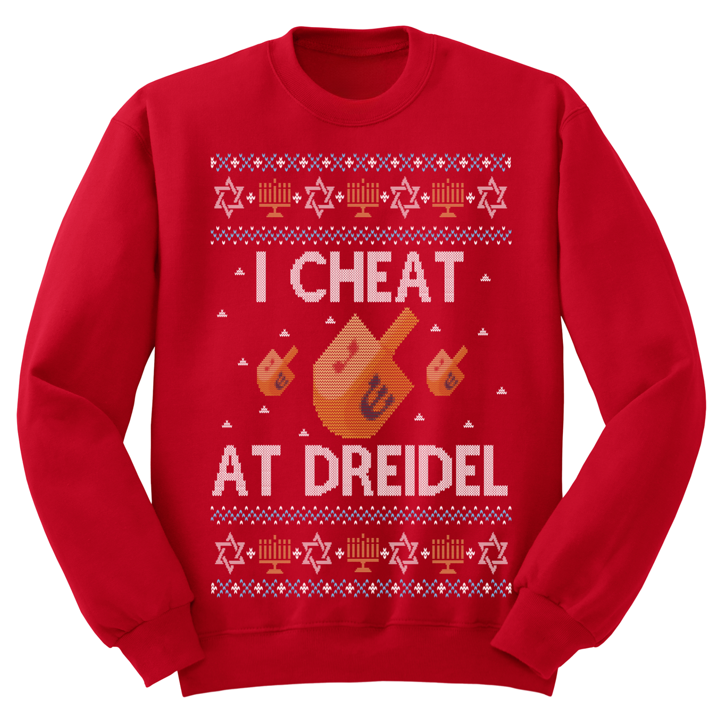 Ugly Hanukkah Sweatshirt I Cheat At Dreidel