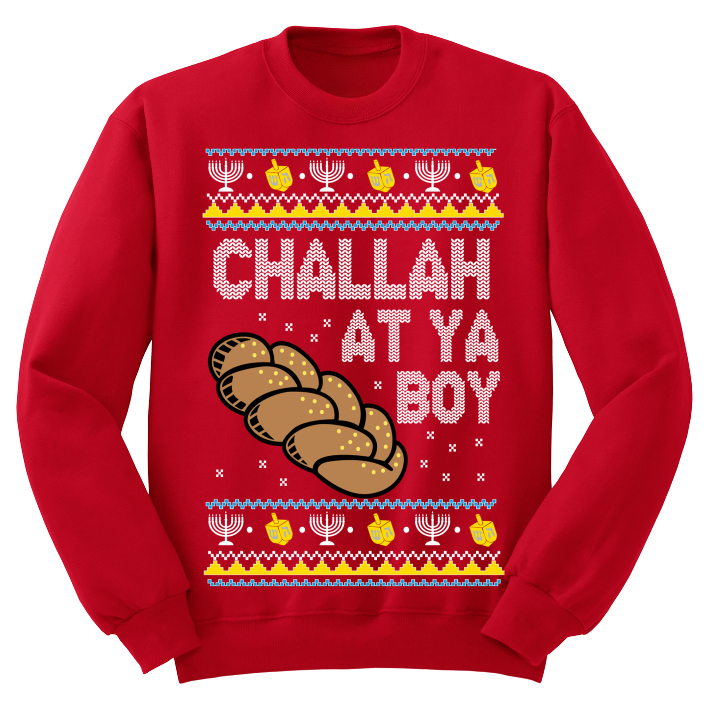Ugly Hannukah Sweater Challah At Ya Boy