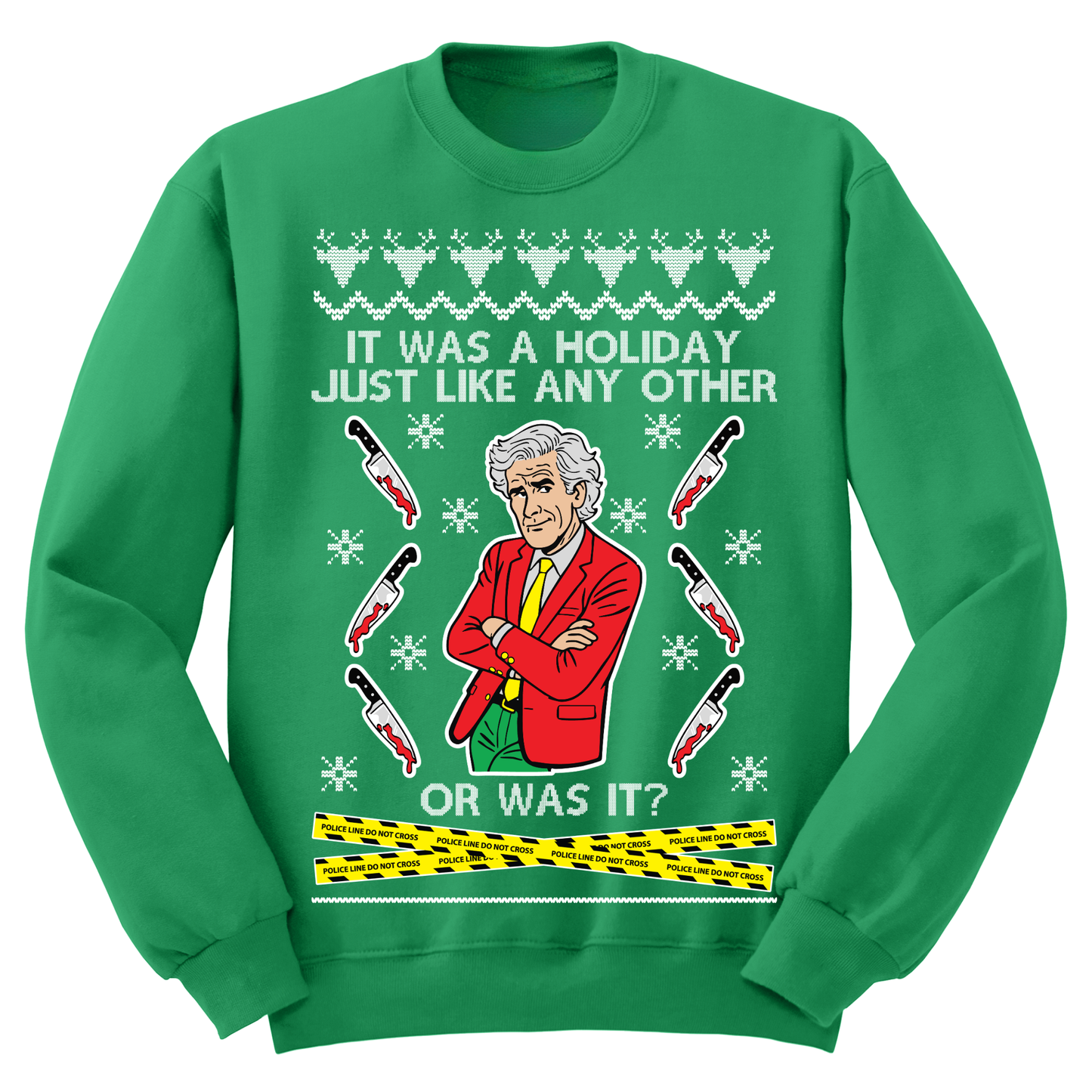 Ugly Christmas Sweater Holiday Just Like Any Other