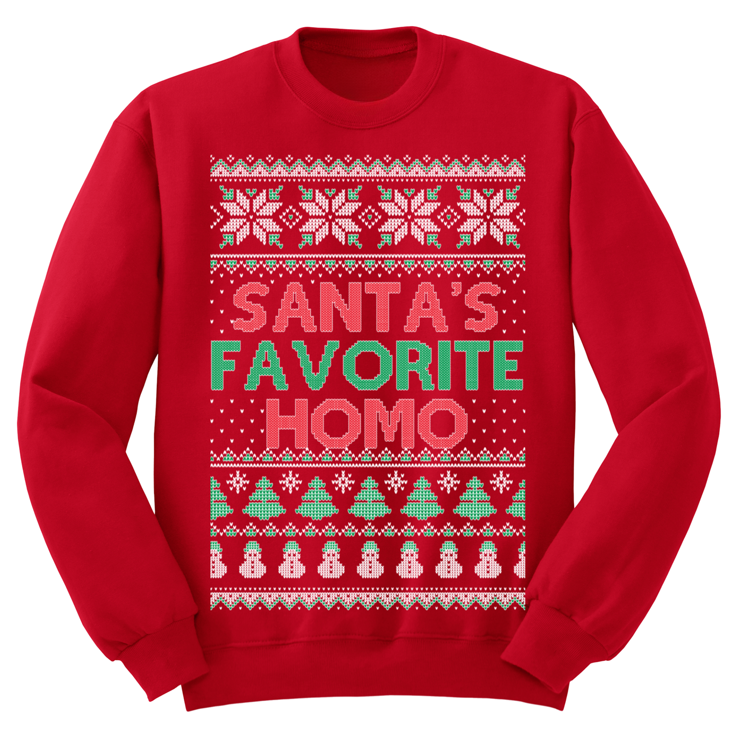 Ugly Christmas Sweater Santa Favorite Homo