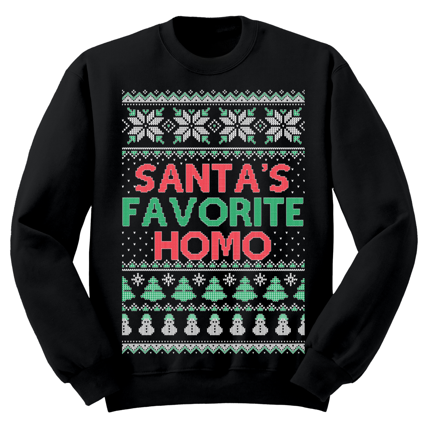 Ugly Christmas Sweater Santa Favorite Homo