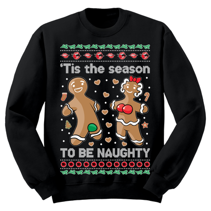 Ugly Christmas Sweater Tis The Season To Be Naughty