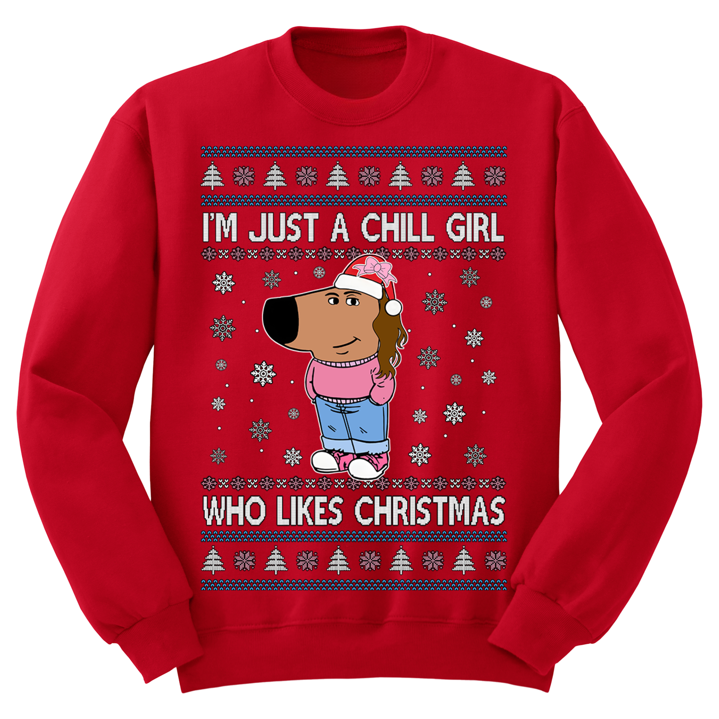 Ugly Christmas Sweater Chill Girl Christmas