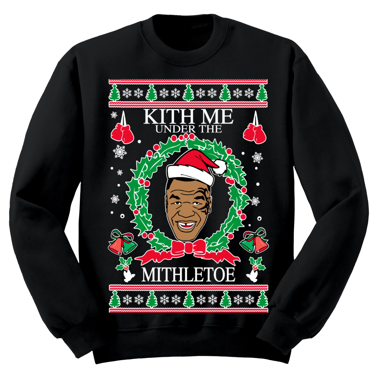Ugly Christmas Sweater Kiss My Under The Misletoe
