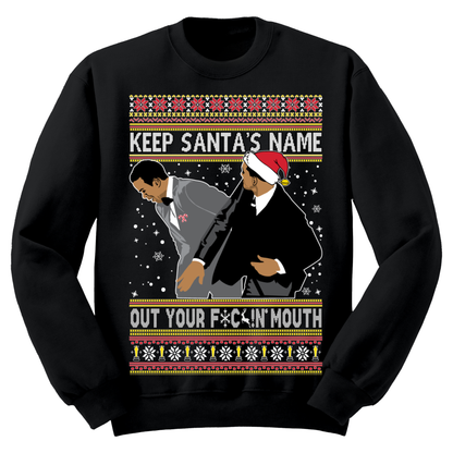 Ugly Christmas Sweater Keep Santa's Name Out Your Mouth Will Smith Slap