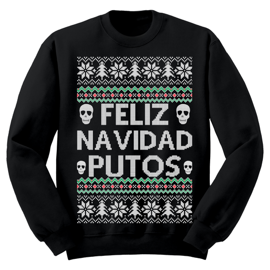 Ugly Christmas Sweater Feliz Navidad Putos