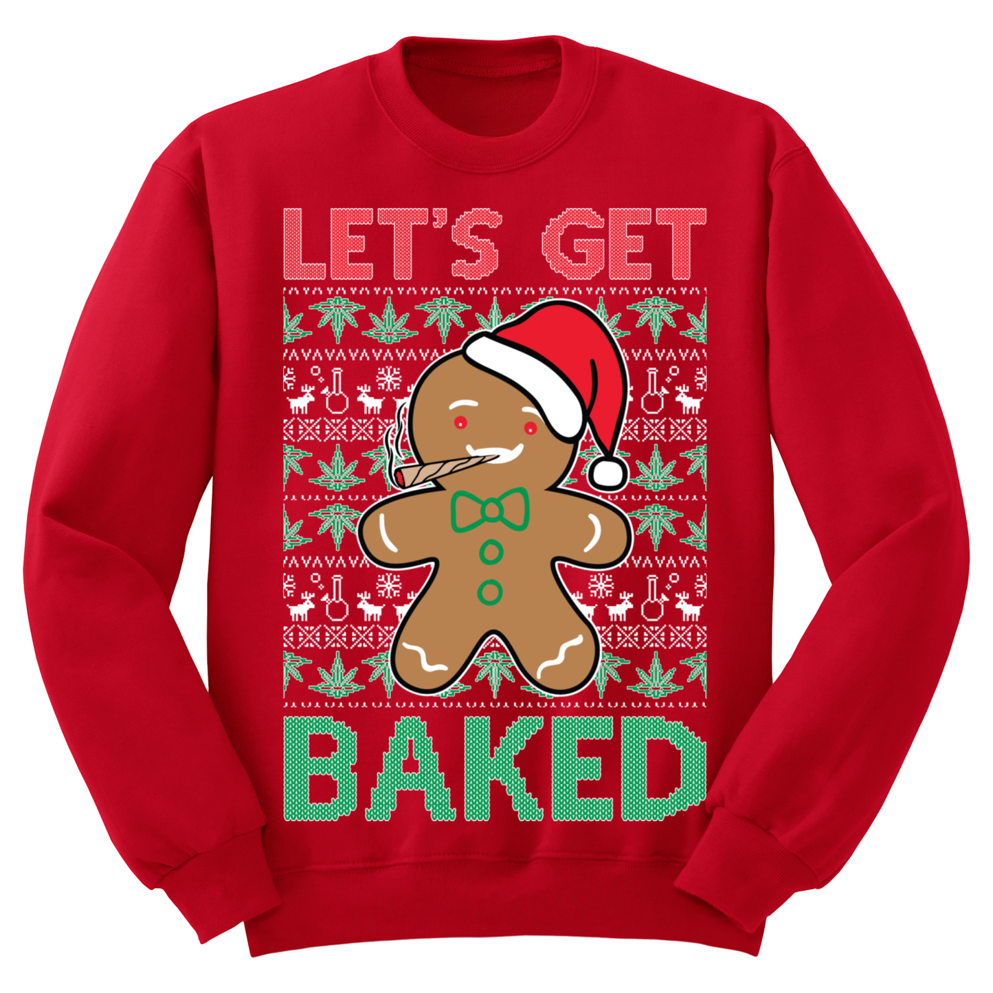 Ugly Christmas Sweater Let's Get Baked