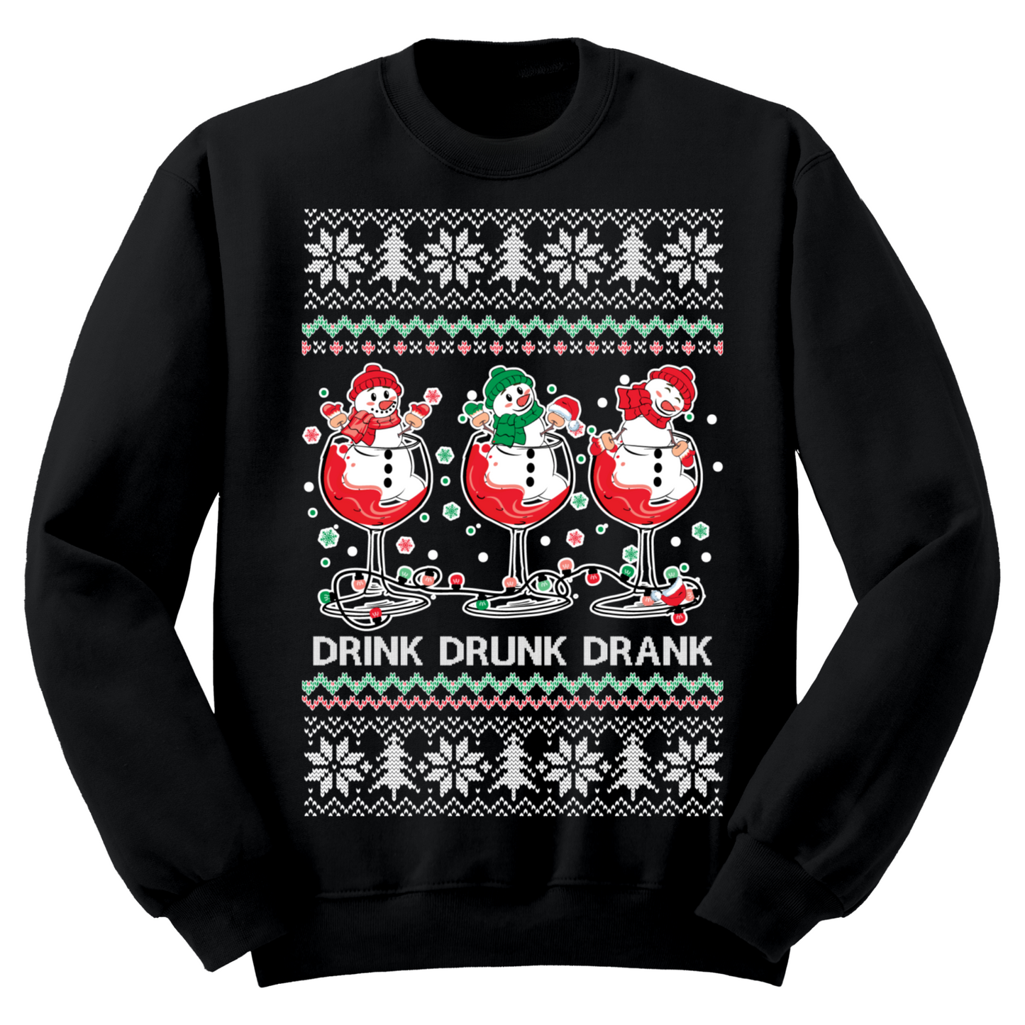Ugly Christmas Sweater Drink Drank Drunk Snowman