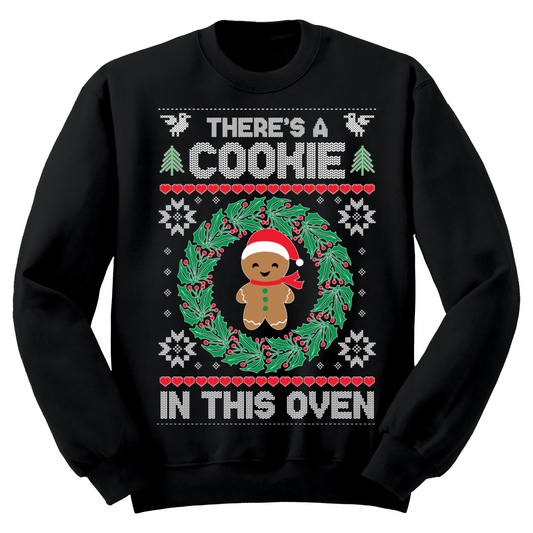 Ugly Christmas Sweater Theres A Cookie In This Oven