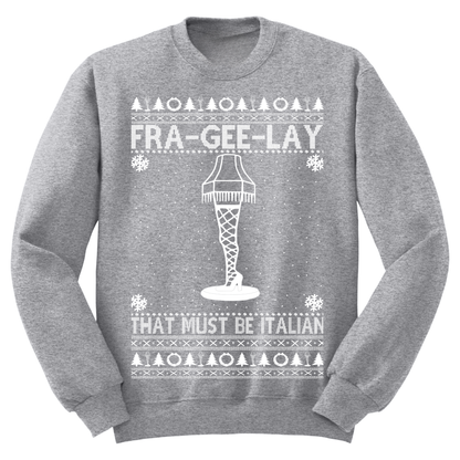 Ugly Christmas Sweater Fra Gee Lay Must Be Italian