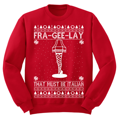 Ugly Christmas Sweater Fra Gee Lay Must Be Italian