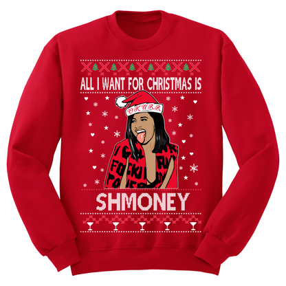 Ugly Christmas Sweater All I Want For Christmas Is Shmoney