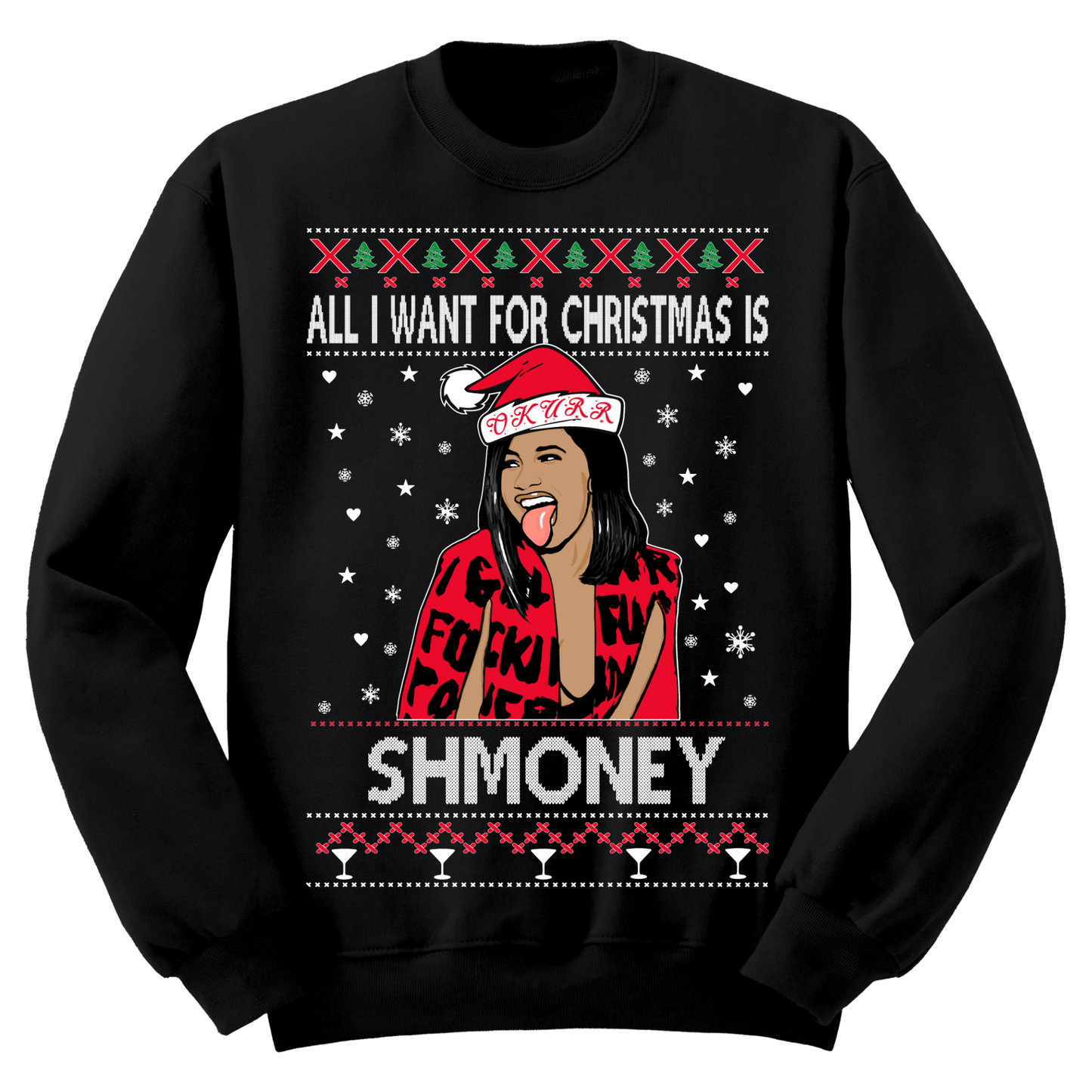 Ugly Christmas Sweater All I Want For Christmas Is Shmoney