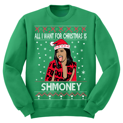 Ugly Christmas Sweater All I Want For Christmas Is Shmoney