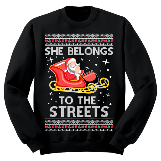 Ugly Christmas Sweater She Belongs To The Streets