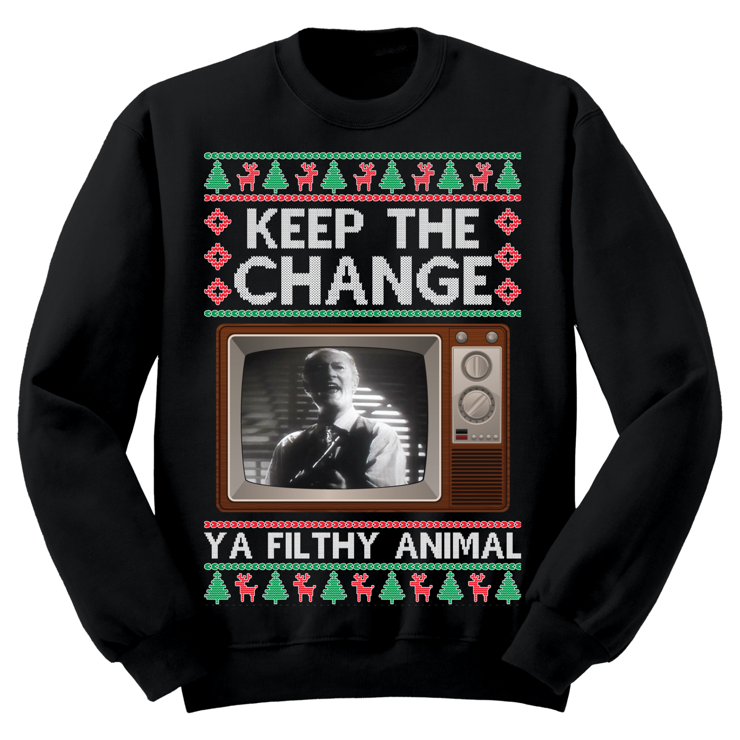 Ugly Christmas Sweater Keep The Change Filthy Animal