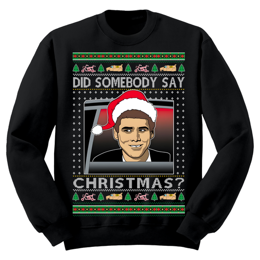 Ugly Christmas Sweater Jim Carrey Did Somebody Say Christmas