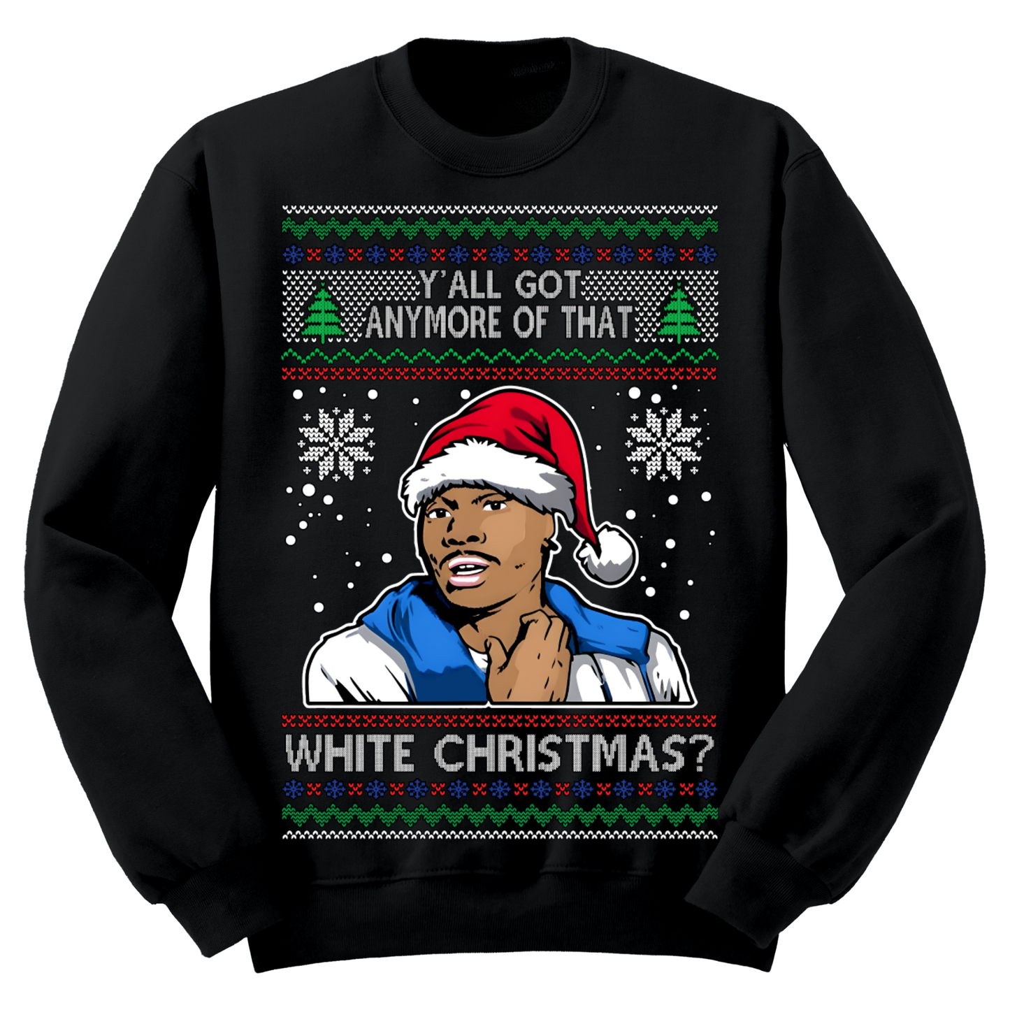 Ugly Christmas Sweater Tyrone Biggums White Christmas