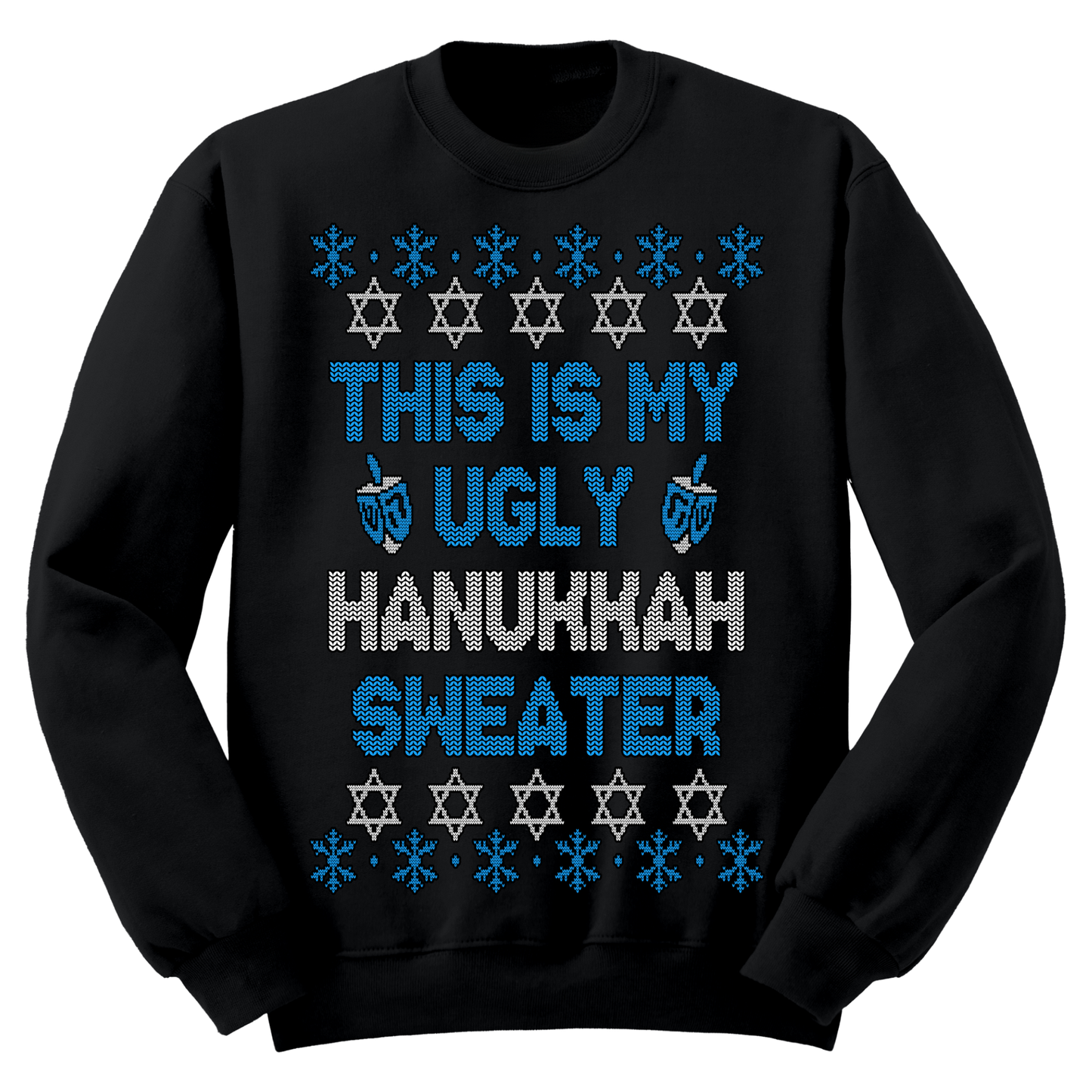 Ugly Hanukkah Sweatshirt This Is My Ugly Hanukkah Sweater